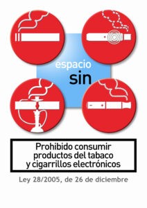 Señal de prohibición de consumo de cualquier producto del tabaco (cigarrillos, tabaco sin combustión y tabaco de pipa de agua), y de prohibición de uso de cigarrillos electrónicos